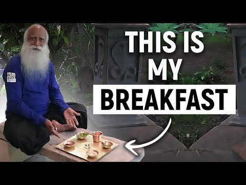 Sadhguru's Healthy Breakfast For A Better Health And Energy