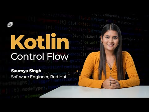 Kotlin Complete Tutorial | Module 3: Control Flow | Loops, Functions, Std Library, Arrays | @SCALER​