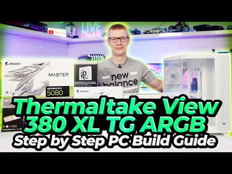 Thermaltake View 380 XL TG ARGB Build - Step by Step Guide