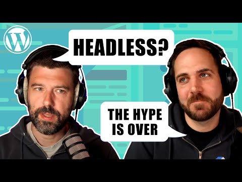 Headless WordPress - Should you use it?