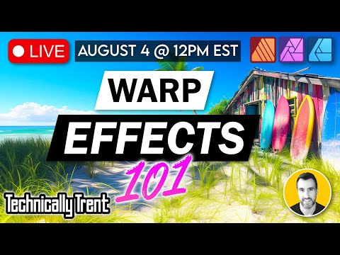 LIVE: Warp Tools in Affinity Photo Explained…Plus Q&A
