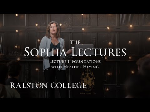 The Sophia Lectures With Heather Heying - Lecture 1: Foundations