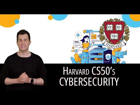 CS50’s Introduction to Cybersecurity – Full Harvard University Course