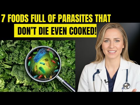 Doctor Reveals: 7 Parasite-Filled Foods That Are Deadly for Seniors — In Your Kitchen! Right Now!!!!