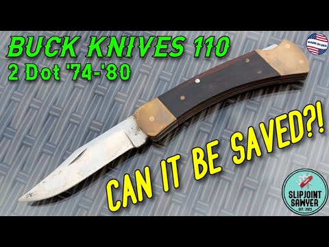 Restoring a 50 Year Old Buck 110 Folding Hunter Knife