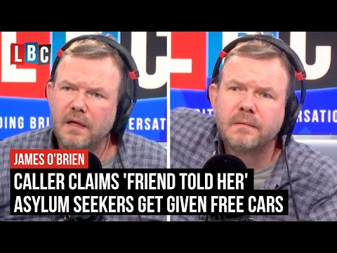 Caller claims 'friend told her' asylum seekers get given free cars | LBC