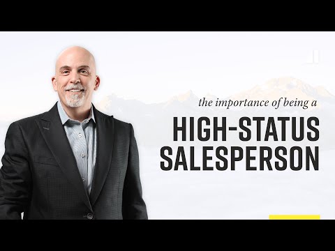 The Importance of Being a High-Status Salesperson