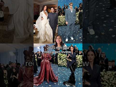 2025 met gala red carpet review part 6