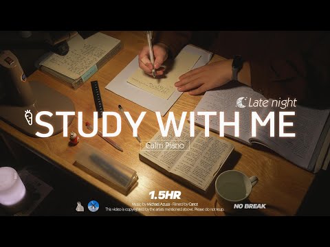 1.5-HOUR STUDY WITH ME NO BREAK | Calm Piano🎹, relaxing rain sounds🌧️ | Late night