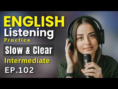 Intermediate English Practice | Improve Your Listening & Speaking | English Learning Podcast