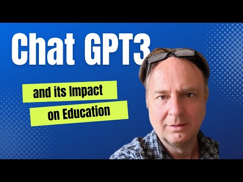 Chat GPT-3 and its impact on Education: Michael Webb