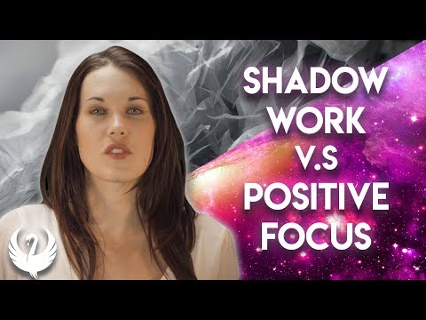 Shadow Work vs. Positive Focus