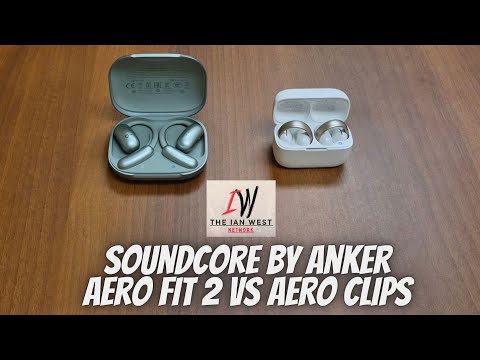 Soundcore Aero Fit 2 VS Aero Clips (which one to buy and why)