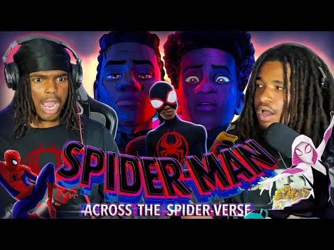 We Watched *Spider-Man: Across the Spider-Verse* And It's A FREAKING MASTERPIECE!! | Reaction/Review