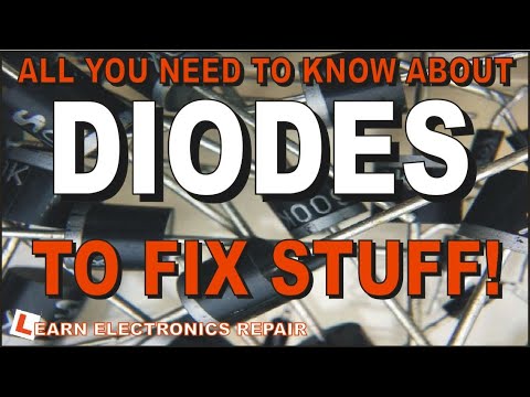 All You Need To Know About DIODES To Fix Stuff!  LER #196