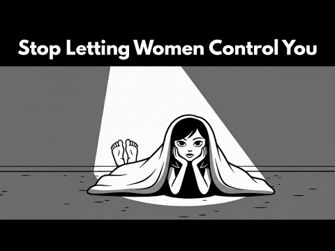 How Women Exploit Men Who Don’t Know Their Value