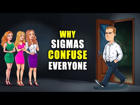 Why Sigma Males Never Make Sense to Everyone Else