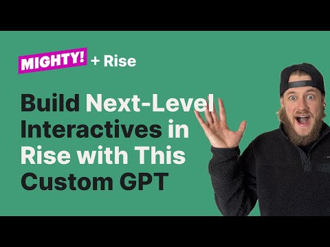 Build Next-Level Rise Interactives in Articulate Rise with This Custom GPT