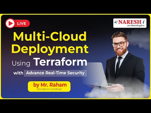 Multi Cloud Deployment using Terraform with Advance Real-Time Security | Naresh IT