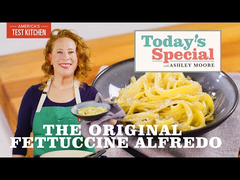 How to Make Fettuccine Alfredo | Today's Special