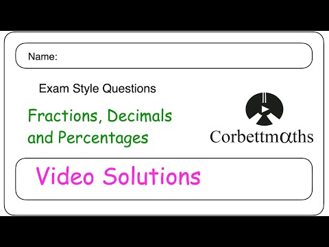 Fractions, Decimals and Percentages Answers - Corbettmaths