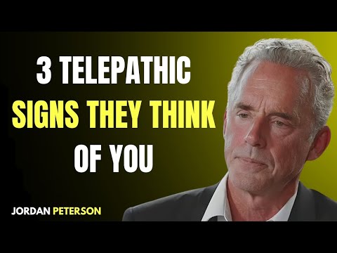3 Telepathic Signs Someone Is Thinking of You Deeply.Never give up | Jordan Peterson Insights