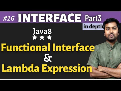 16. Functional Interface and Lambda Expression - Java8 features | Java Interfaces Part3