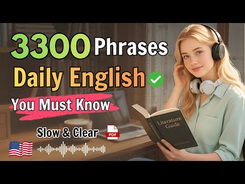 3300 Must-Know English Phrases for Natural Fluency | Daily Speaking Practice
