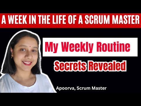A Week in the life of a Scrum Master ⭐ What Scrum Master do All 14 days 🔥 Real Time Scenarios