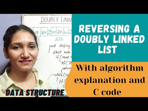 Reversing Doubly Linked List | C Code To Reverse Doubly Linked List| Data Structure #34