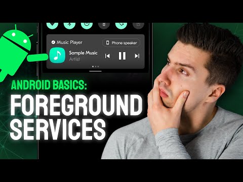 Foreground Services - Android Basics 2023