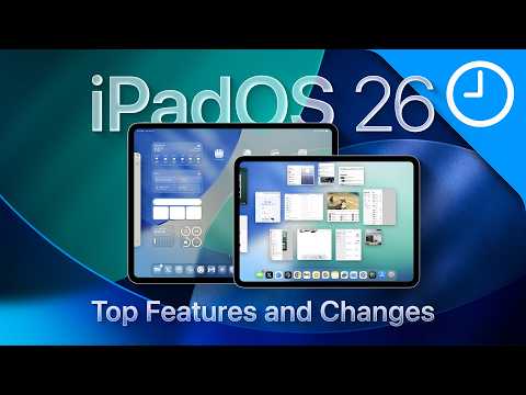 Hands-On with iPadOS 26: 30+ Game-Changing Features You Need to See