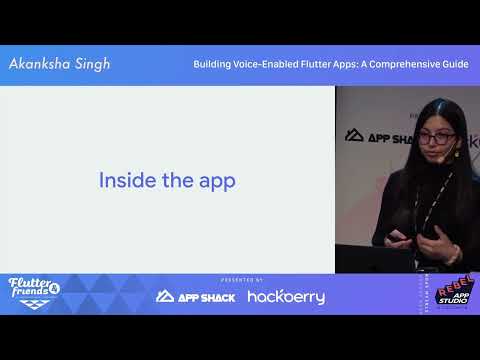 Voice-Driven Flutter Apps: Your Guide to Building Interactive Experiences - Akanksha Singh