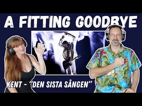 WE WANT THEM BACK! Reaction to DEN SISTA SåNGEN by KENT