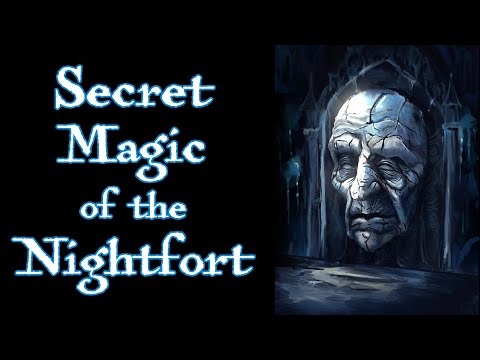 Nightfort Magic & Mysteries Explained - A Song of Ice and Fire - Game of Thrones