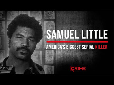 America's DEADLIEST Serial Killer - Samuel Little