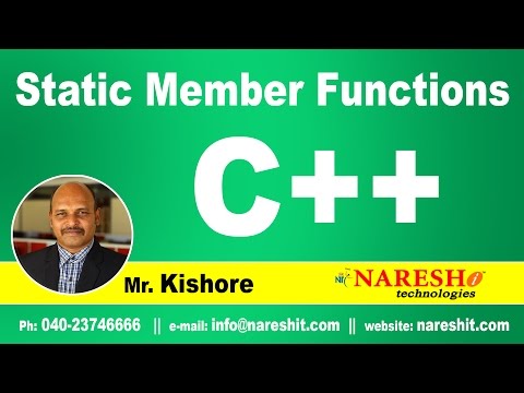 Static Member Functions | C++ Tutorial | Mr. Kishore