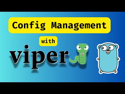 #72 Golang - Master Config Management with Viper: Step-by-Step Guide