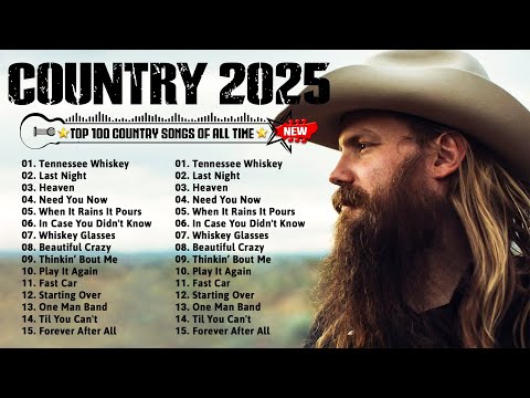 Country Music Playlist 2025 - Chris Stapleton, Luke Combs, Morgan Wallen, Kane Brown, Luke Bryan
