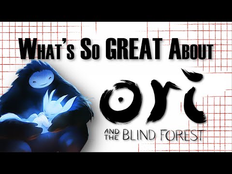 What's So Great About Ori and the Blind Forest? - Leave 'Em Wanting More