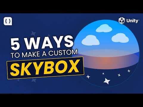 5 Ways To Make An Awesome Skybox In Unity
