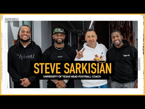 Texas’ Steve Sarkisian: Saban Saved My Career, 2nd Chances, Marriage & Future w/ Manning | The Pivot