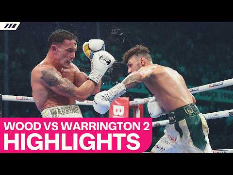 Leigh Wood vs Josh Warrington 2 | Full Highlights | Matchroom Boxing