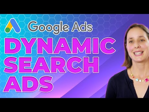 How To Create Dynamic Search Ads on Google Ads | Google Ads Guide