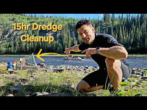 Highbanker Cleanup of 15hr Gold Dredging