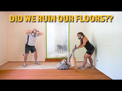 Our First Time Refinishing Hardwood Floors - What Could Go Wrong??
