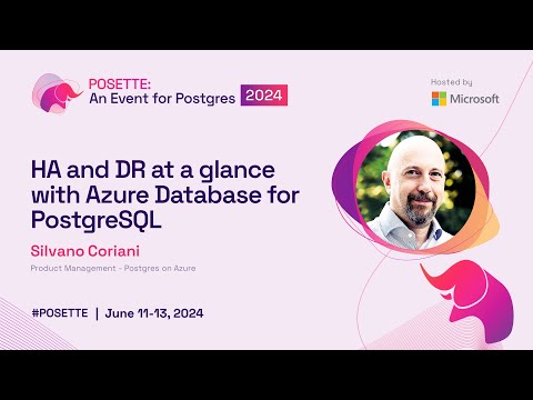 HA and DR at a glance with Azure Database for PostgreSQL | POSETTE 2024