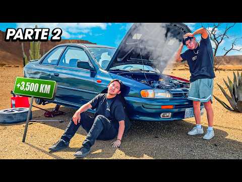 Parte 2 | RECORRIENDO +3500KM EN UN AUTO DE 1,000 DÓLARES