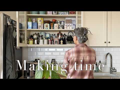 The Things I Make Time For | Slow Homebody Days