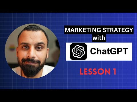 Digital Marketing strategy with ChatGPT | Lesson 1 | Introduction